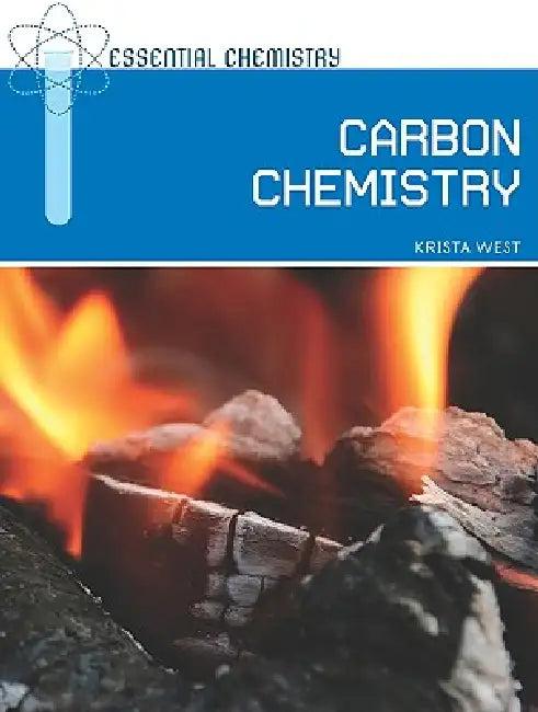 Carbon Chemistry (English, Krista West)