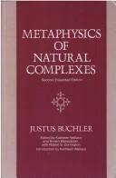 Metaphysics of Natural Complexes (English, Justus Buchler | Kathleen A. Wallace | Armen Marsoobian)