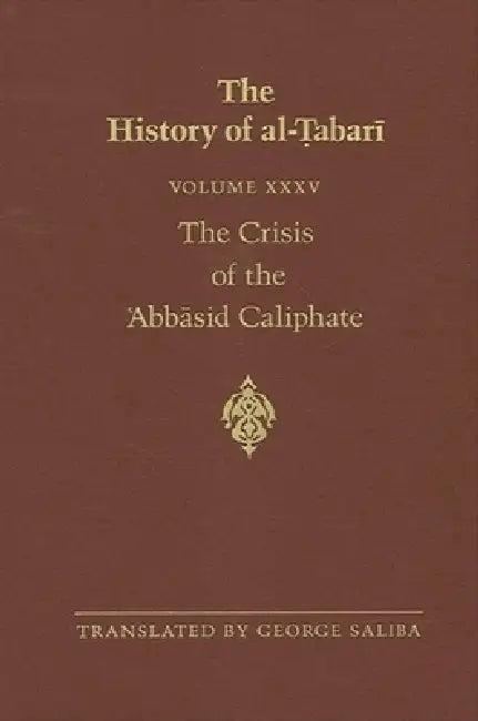 The History of al-Ṭabarī Vol. 35 (English, George Saliba)