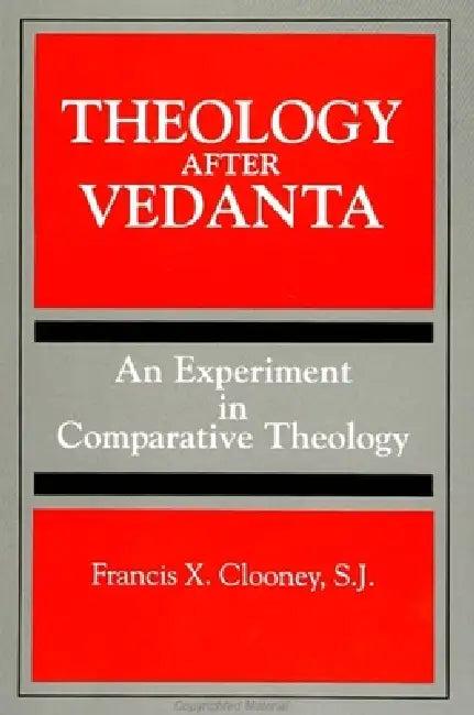 Theology After Vedanta (English, Francis X. Clooney)