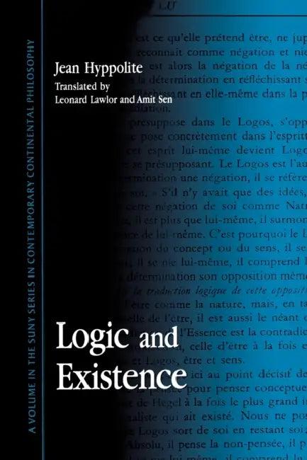 Logic and Existence (English, Jean Hyppolite | Leonard Lawlor | Amit Sen)