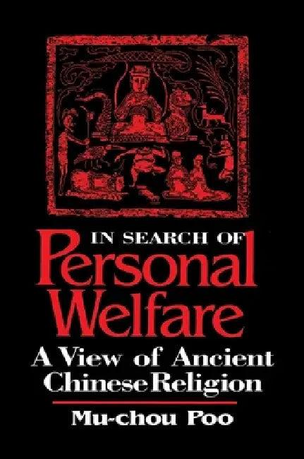 In Search of Personal Welfare (English, Mu-Chou Poo)