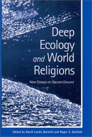 Deep Ecology and World Religions (English, David Landis Barnhill | Roger S. Gottlieb)