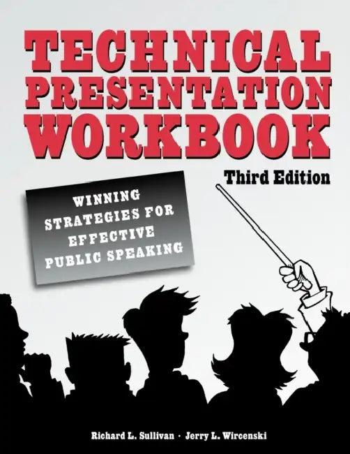 Technical Presentation Workbook (English, Richard L. Sullivan | Jerry L. Wircenski)