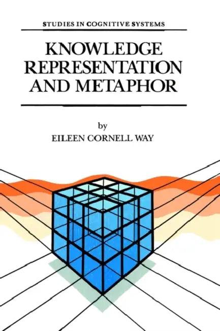 Knowledge Representation and Metaphor (English, E. Cornell Way)