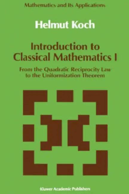 Introduction to Classical Mathematics I (English, Helmut Koch)