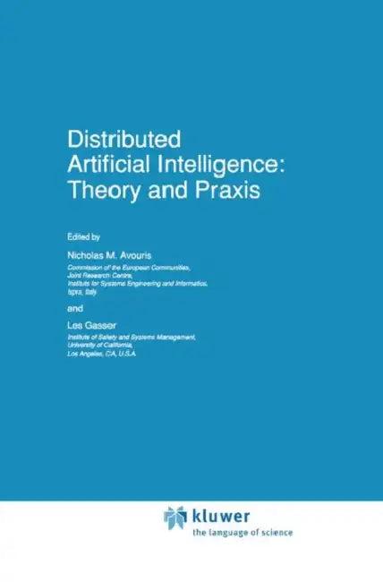 Distributed Artificial Intelligence (English, Nicholas M. Avouris | Les Gasser)