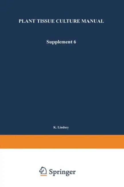Plant Tissue Culture Manual (English, K. Lindsey)