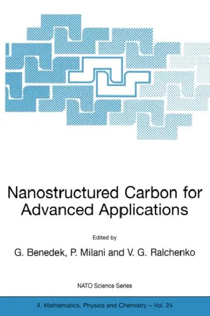 Nanostructured Carbon for Advanced Applications (English, Giorgio Benedek | P. Milani | V. G. Ralchenko)