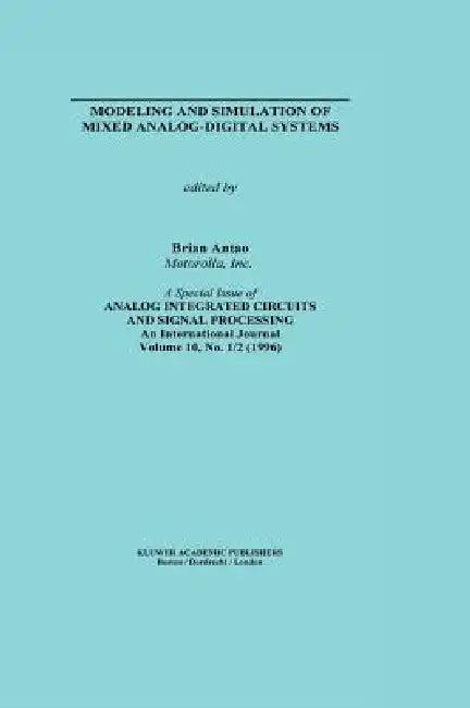 Modeling and Simulation of Mixed Analog-Digital Systems (English, B. Antao)