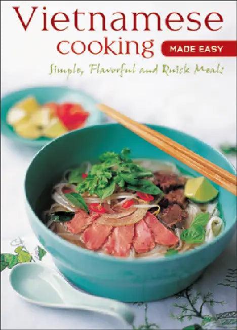 Vietnamese Cooking Made Easy (English, Periplus Editors)