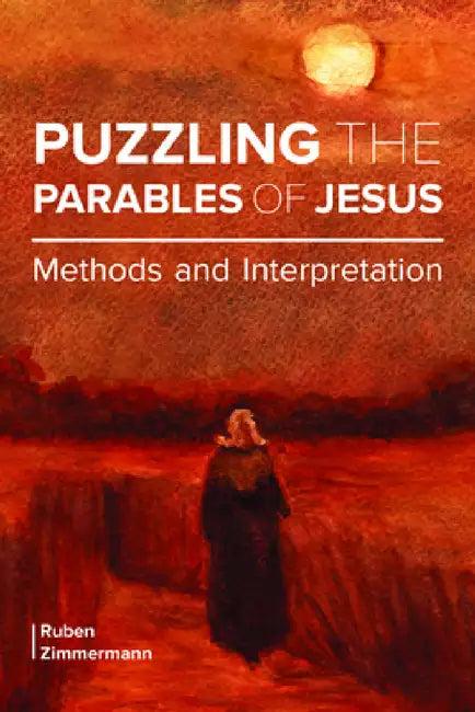 Puzzling the Parables of Jesus (English, Ruben Zimmermann)