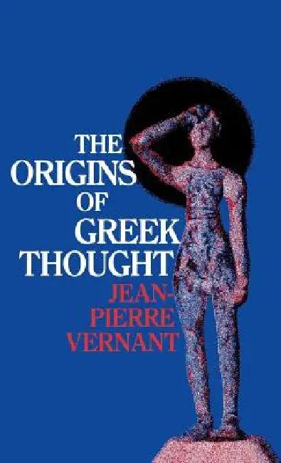 The Origins of Greek Thought (English, Jean-Pierre Vernant)