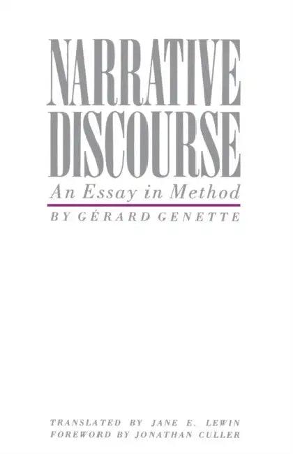 Narrative Discourse (English, Gerard Genette | Jane E. Lewin | Jonathan Culler)