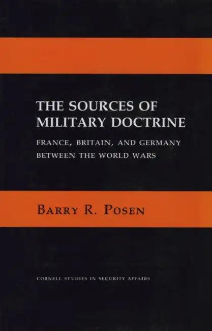 The Sources of Military Doctrine (English, Barry R. Posen)