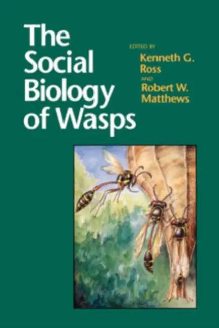 The Social Biology of Wasps (English, Kenneth G. Ross | Robert W. Matthews)