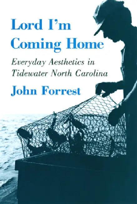 Lord, I'm Coming Home (English, John Forrest | Deborah Blincoe)