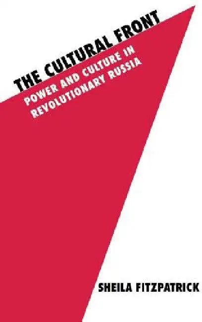 The Cultural Front (English, Sheila Fitzpatrick)