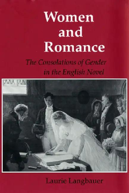 Women and Romance (English, Laurie Langbauer)