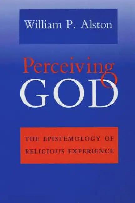 Perceiving God (English, William P. Alston)