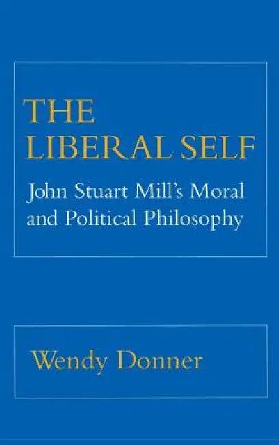 The Liberal Self (English, Wendy Donner)