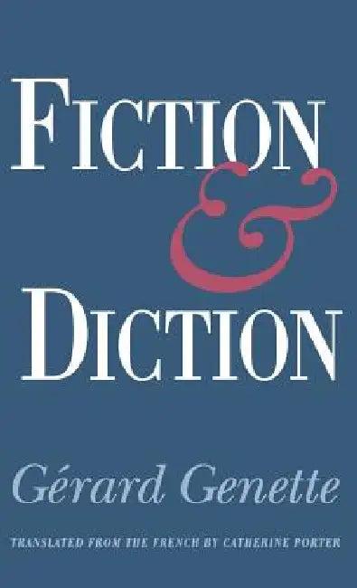 Fiction and Diction (English, Gerard Genette | Catherine Porter)