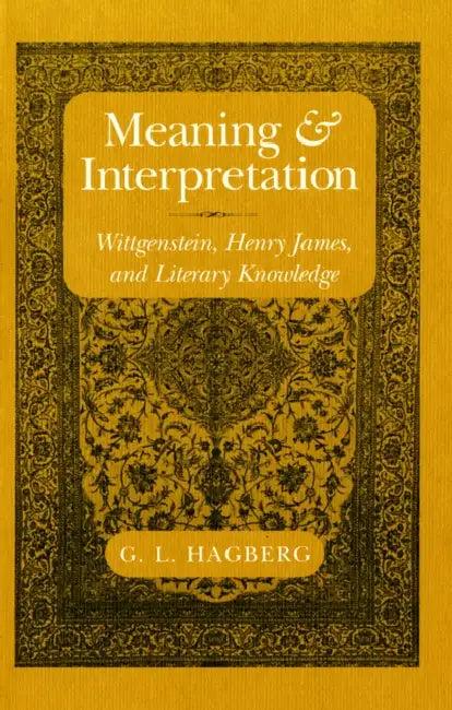 Meaning and Interpretation (English, G. L. Hagberg)