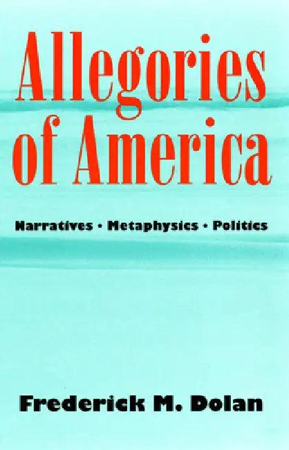 Allegories of America (English, Frederick M. Dolan)