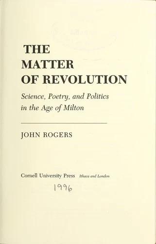 The Matter of Revolution (English, John Rogers)