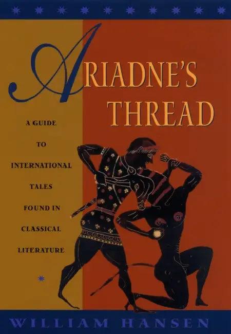 Ariadne's Thread (English, William Hansen)