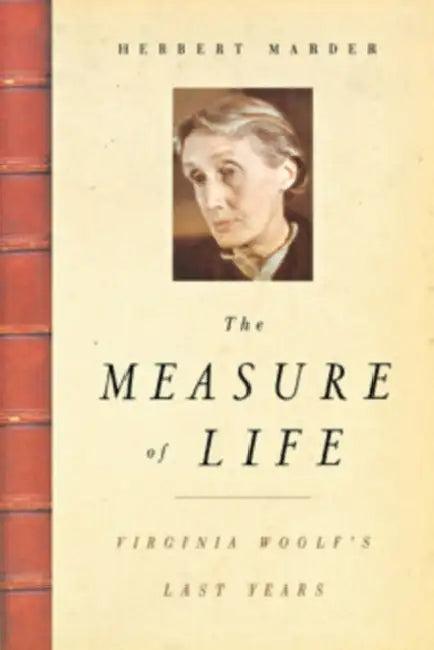 The Measure of Life (English, Herbert Marder)