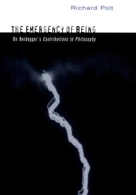 The Emergency of Being (English, Richard Polt)