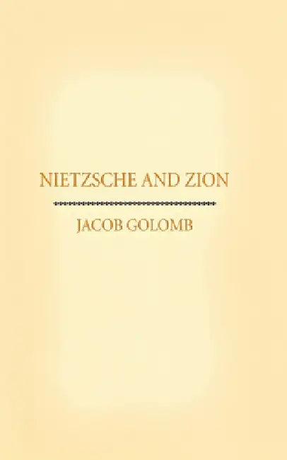 Nietzsche and Zion (English, Jacob Golomb)