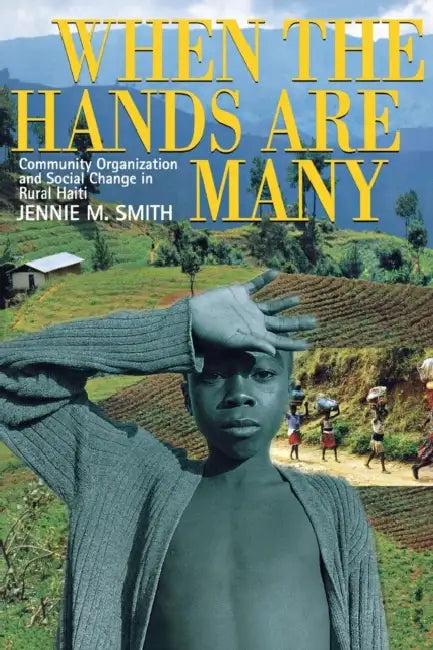 When the Hands Are Many (English, Jennie M. Smith)