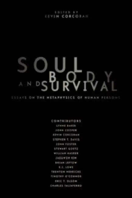 Soul, Body, and Survival (English, Kevin Corcoran)