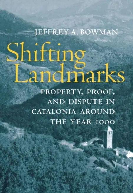 Shifting Landmarks (English, Jeffrey A. Bowman)