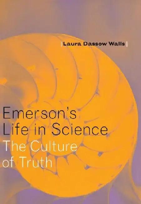 Emerson's Life in Science (English, Laura Dassow Walls)