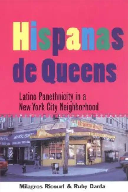 Hispanas de Queens (English, Milagros Ricourt | Ruby Danta)