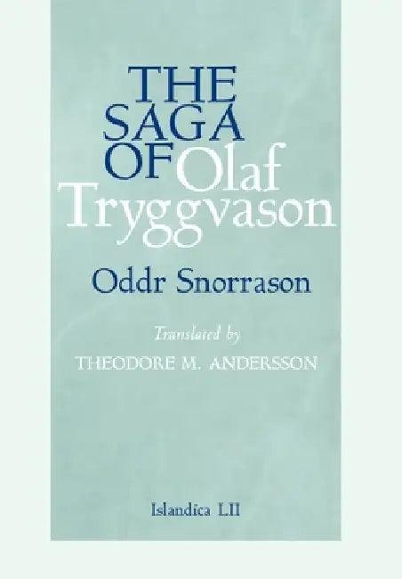 The Saga of Olaf Tryggvason (English, Oddr Snorrason | Theodore M. Andersson)