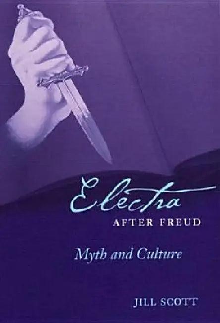Electra After Freud (English, Jill Scott)