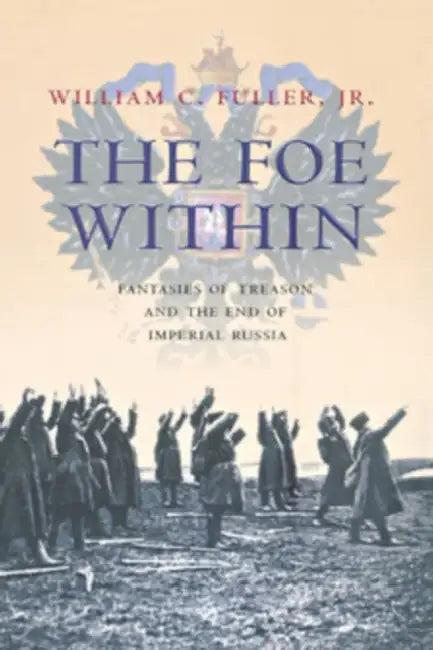 The Foe Within (English, William C. Fuller)