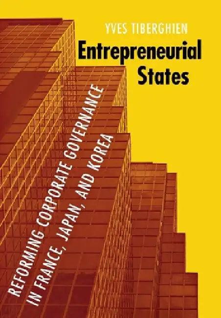 Entrepreneurial States (English, Yves Tiberghien)
