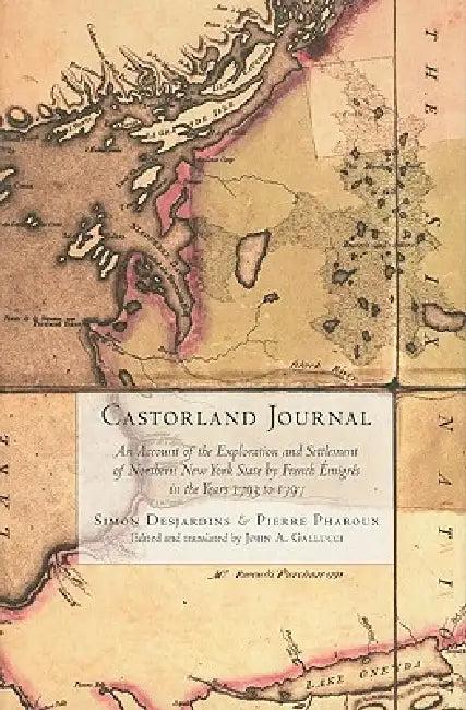 Castorland Journal (English, Simon Desjardins | Pierre Pharoux | John A. Gallucci)