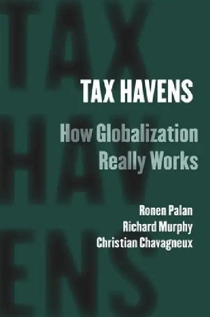 Tax Havens (English, Ronen Palan | Richard Murphy | Christian Chavagneux)