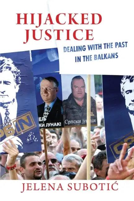 Hijacked Justice (English, Jelena Subotic)