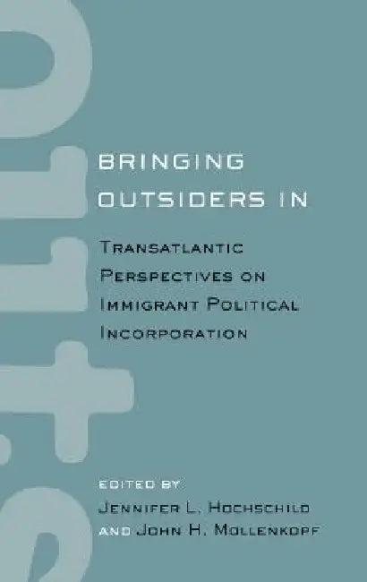 Bringing Outsiders in (English, Jennifer Hochschild | John Mollenkopf)