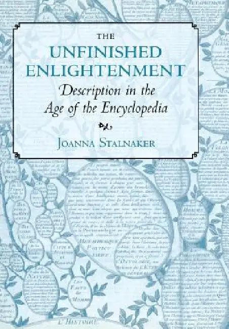 The Unfinished Enlightenment (English, Joanna Stalnaker)