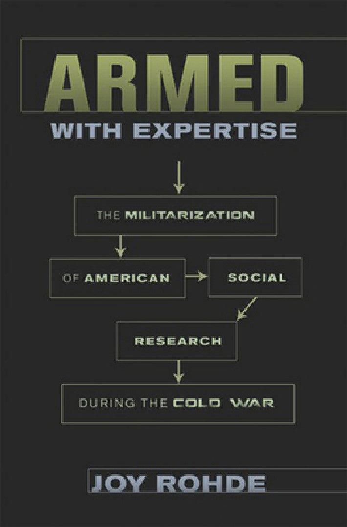 Armed with Expertise (English, Joy Rohde)