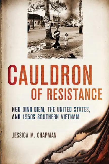 Cauldron of Resistance (English, Jessica M. Chapman)