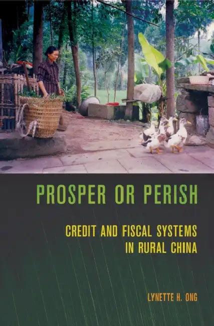 Prosper or Perish (English, Lynette H. Ong)